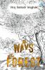 The Ways of the Forest