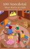 100 Anecdotal Short Stories for Kids.