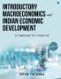 Introductory Macroeconomics & Indian Economic Development ( A Textbook for Class XII)