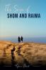The Saga of Shom and Raima