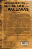 Administration And Social Life Under The Pallavas