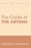 The Cradle of the Aryans