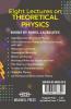 Eight Lectures Theoretical Physics