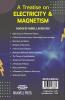 A Treatise on Electricity & Magnetism VOLUME 1