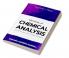 Elements of CHEMICAL ANALYSISQualitative and Quantitative