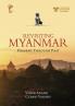 Revisiting Myanmar Present Through Past