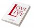 LOVE LAUGH LIVE