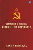 Communism A Rational Concept Or Hypocrisy