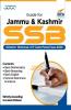 Guide for Jammu & Kashmir SSB (District/ Divisional /UT Cadre Posts) Exam 2020