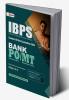 IBPS 2020 : Bank PO/MT Phase I & II  - Guide