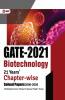 GATE 2021 Biotechnology 21 Years Chapter wise Solved Papers (2000-2020)
