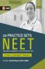 NEET 2021 - 20 Practice Sets (Includes Solved Papers 2013-2020)