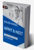 AIPMT NEET 2021 Chapter-wise and Topic-wise 15 Years Solved Papers (2006-2020)