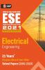 UPSC ESE 2021 : Electrical Engineering - Chapter Wise & Year Wise Solved Papers 2000-2020