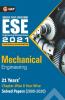 UPSC ESE 2021 : Mechanical Engineering -Chapter Wise & Year Wise Solved Papers 2000-2020
