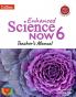 Enhanced Science Now Teacher's Manual 6