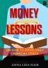 Money Lessons on How to Avoid Daily Financial Stress