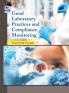 Good Laboratory Practices and Compliance Monitoring