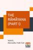 The R��m��yana (Part I)