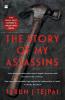 STORY OF MY ASSASSINS