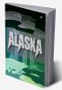 The Wonderland – Alaska