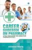 Career Guidebook On Pharmacy