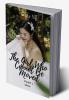 The Girl Who Cannot be Moved