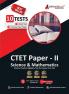 CTET Paper-II : Science and Mathematics Book 2023 (English Edition) - 7 Mock Tests and 3 Previous Year Papers (1500 Solved Questions) with Free Access to Online Tests