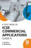 Commercial Applications: Textbook for ICSE Class 10