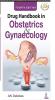 Drug Handbook in Obstetrics & Gynaecology