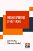 Indian Speeches (1907-1909)