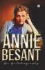 Annie Besant An Autobiography