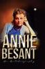 Annie Besant An Autobiography