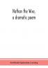 Nathan the Wise a dramatic poem