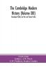 The Cambridge modern history (Volume XIII) Genelogical Tables and lists and General Index