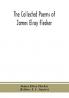 The collected poems of James Elroy Flecker