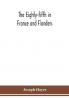 The Eighty-fifth in France and Flanders; being a history of the justly famous 85th Canadian Infantry Battalion (Nova Scotia Highlanders) in the various theatres of war together with a nominal roll and synopsis of service of officers non-commissioned officers and men who served with the Battalion in France
