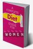 A Complete Diet Guide For Women