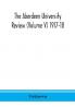The Aberdeen university review (Volume V) 1917-18