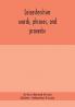Leicestershire words phrases and proverbs