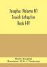 Josephus (Volume IV) Jewish Antiquties Book I-IV