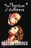 The Phantom of the Opera