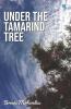 Under The Tamarind Tree