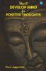How To Develop Mind For Positive Thoughts