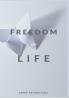 The Freedom of Life