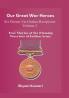 Our Great War Heroes