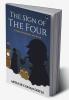 The Sign of the Four - A Sherlock Holmes Adventure