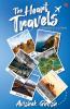 The Heart Travels: Experiences of a Lifetime