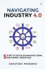 Navigating Industry 4.0