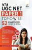 NTA UGC NET Paper 1 Topic-wise 52 Solved Papers (2020 to 2004) 2nd Edition
